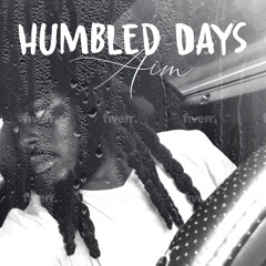 Humbled Days