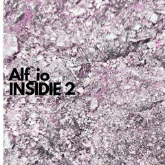 Alf Io - INSIDIE2 (Original mix)