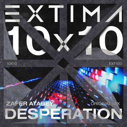 Zafer Atabey - Desperation [EXTIMA]