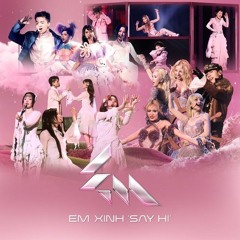 EM CHỈ LÀ (feat. Tăng Duy Tân, Bích Phương, LyHan, Hoàng Duyên, Muộii)