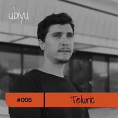 ubiyu Mix Series w/ Teluric 005