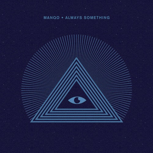 Manqo - Always Something (Ida Engberg Remix) [Crosstown Rebels]