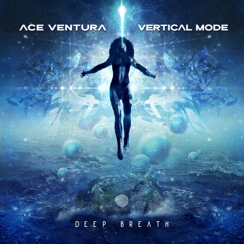 Ace Ventura & Vertical Mode - Deep Breath [Sample]