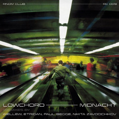 Lowchord - Midnacht (RC009)