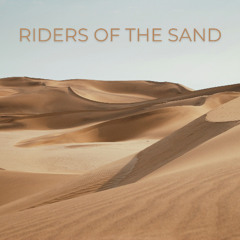 Riders of the Sand