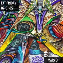 Marvo Fat Friday 2022 EP 1
