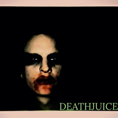 DEATHJUICE