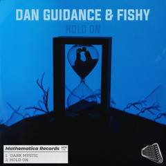 Dan Guidance, Fishy - Hold On (Original Mix)
