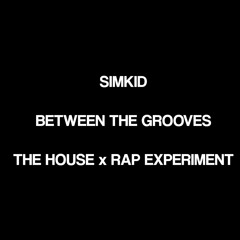 BETWEEN THE GROOVES The Playlist