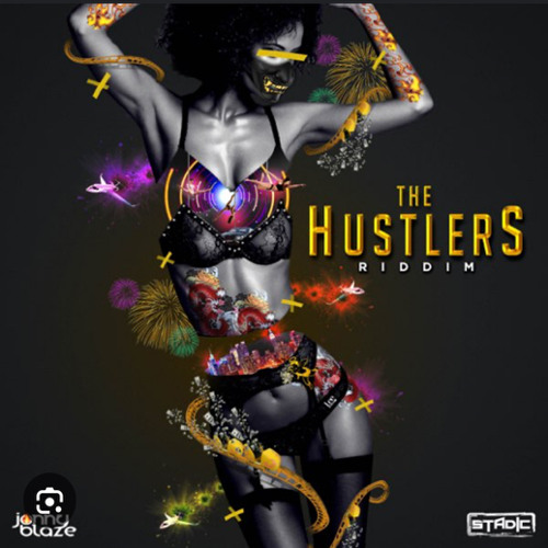 Hustlers Riddim Mixed By