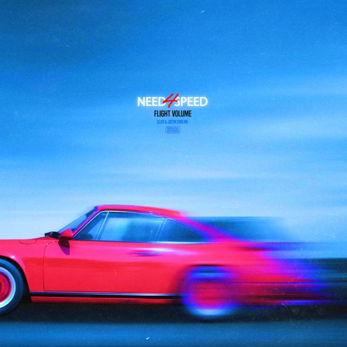 Flight Volume - NEED 4 SPEED (feat. ELLIS! & Justin Starling)