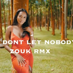 She Dont Let Nobody ZOUK RMX - Chaka Demus & Pliers