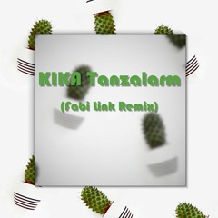 KIKA Tanzalarm (Fabi Link Remix)