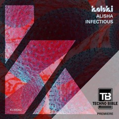 TB Premiere: ALISHA - Infectious [Kaluki]