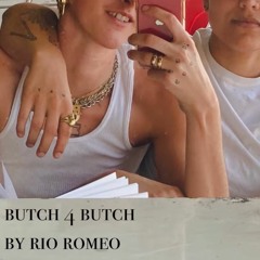 Butch 4 Butch By Rio Romeo
