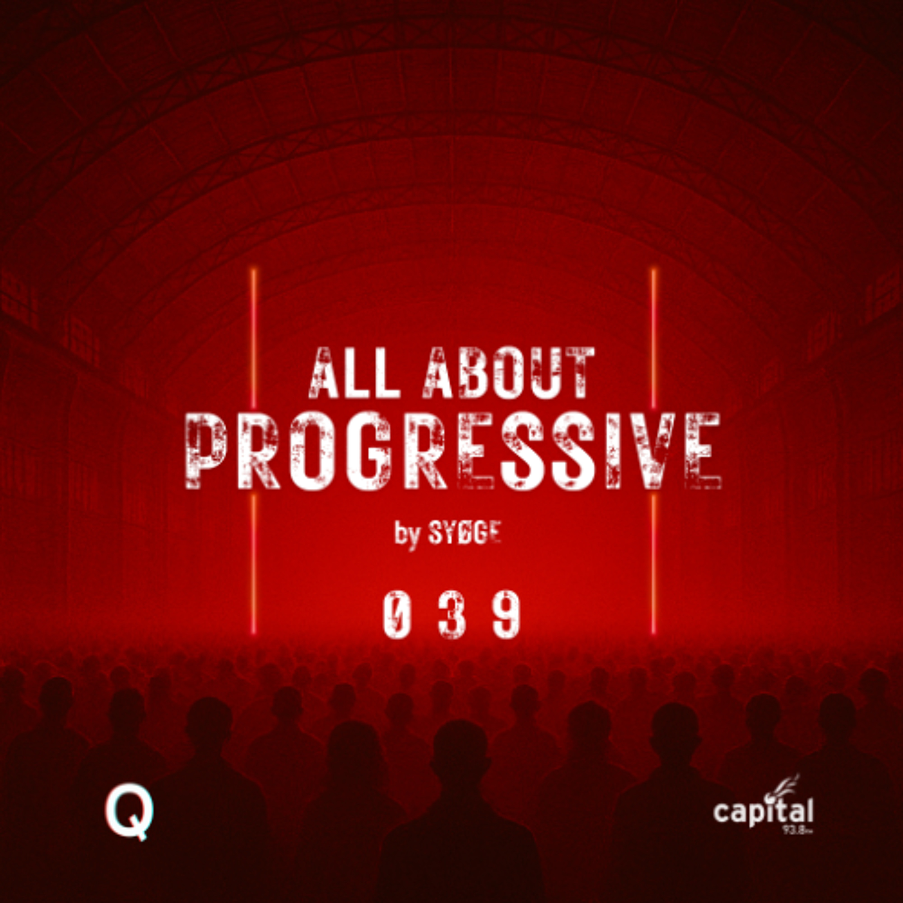 All About Progressive 039 @Capital Radio