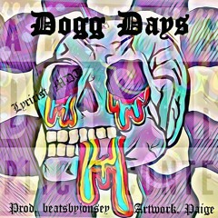 Dogg Days (prod. beatsbyjonsey)