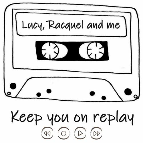 Keep You On Replay