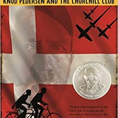 READ/DOWNLOAD#> The Boys Who Challenged Hitler: Knud Pedersen and the Churchill Club (Bccb Blue Ribb