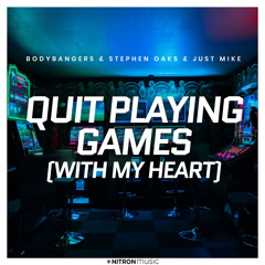 Quit Playing Games (With My Heart) (music underlaying words)
