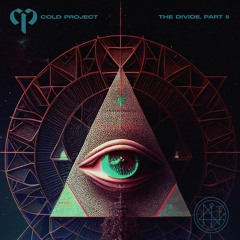 Cold Project - The Divide Pt. 2 (OUT NOW @THE NUCLEAR RITES)