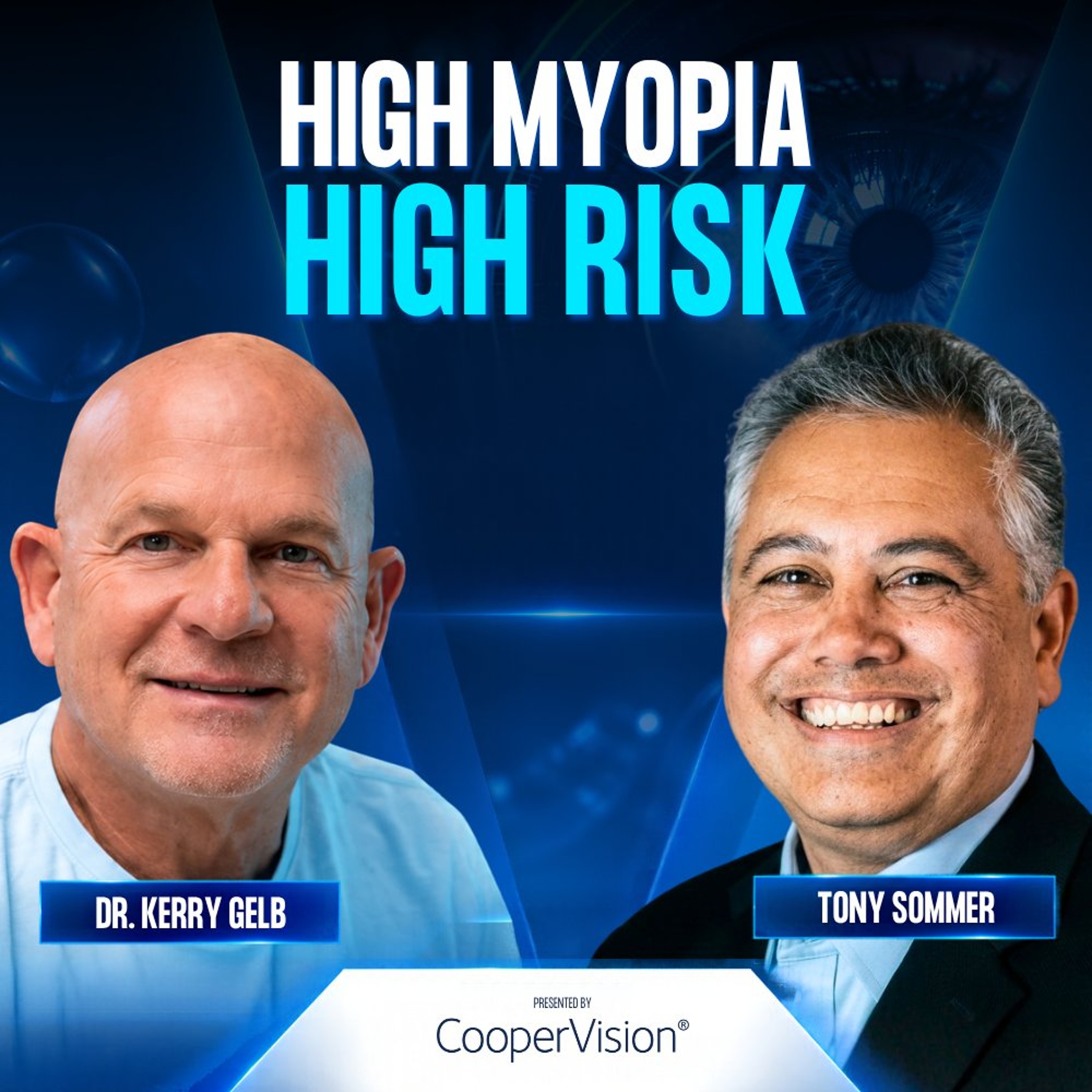 Part 1 | Myopia Control: A Leading Expert Explains What Works - Tony Sommer episode artwork