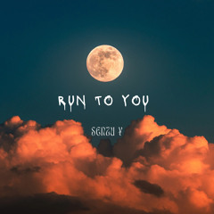 Run To You ( Angelo Imani)