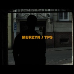 Murzyn/TPS -Kto ma ten rządzi prod. MilionBeats