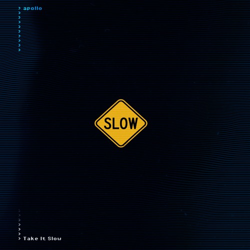 Apollo - Take It Slow