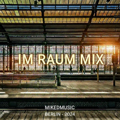 Im Raum mix