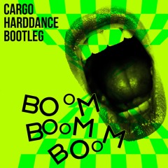 Vengaboys - Boom, Boom, Boom! (CARGO Harddance Bootleg)[FREE DOWNLOAD]