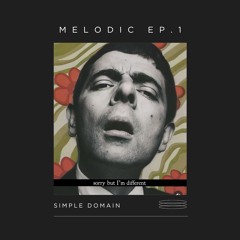 Melodic EP.1