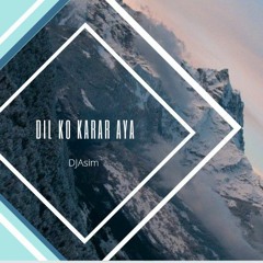 Dil ko karar aya Vs  Tribal code By DjAsim