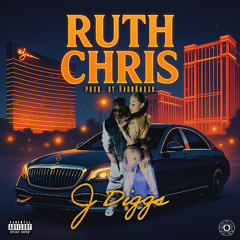 J-Diggs - Ruth Chris