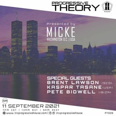 Progressive Theory with Micke | Special Guests: Brent Lawson, Kaspar Tasane, Pete Bidwell