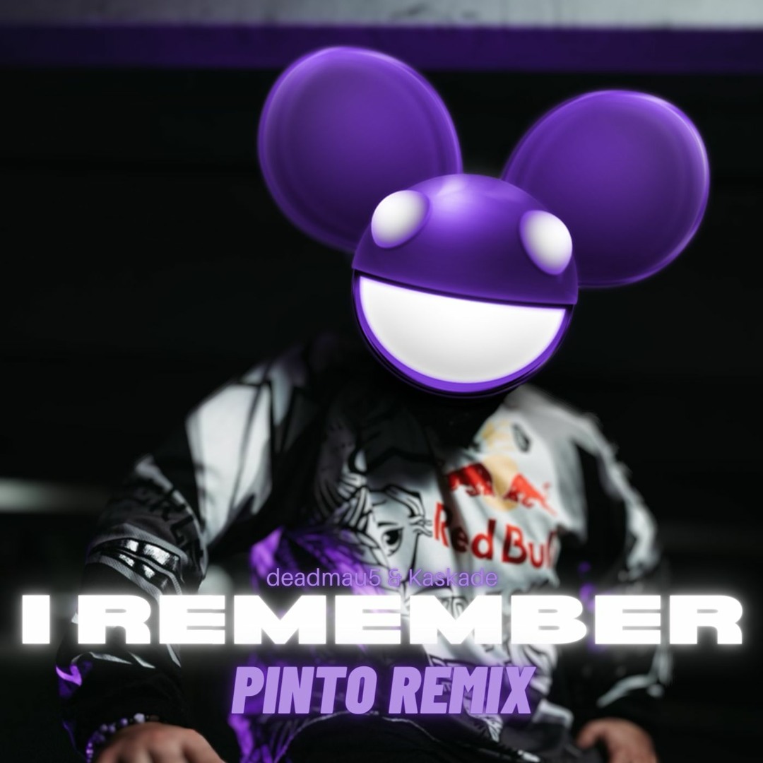 deadmau5 & Kaskade - I Remember (Pinto Remix)