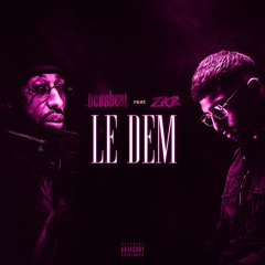 Nessbeal Le Dem (feat ZKR) - Chopped And Screwed