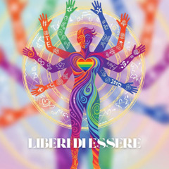 Liberi di essere