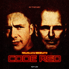 Rawolle & Seidewitz in the Mix I Code Red