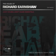 The House Of Richard Earnshaw (Jazzy House & Deep House Essentials)