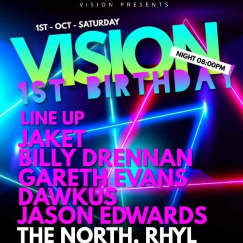 Vision 1st Birthday (Live set)