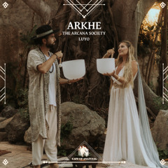 The Arcana Society, Luyo - Arkhe [Cafe De Anatolia]