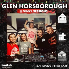 Glen Horsborough Vinyl Sessions 27th Dec 2021
