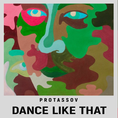 Protassov - Dance Like That