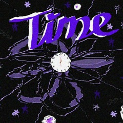 Violet x Tape$ - Time