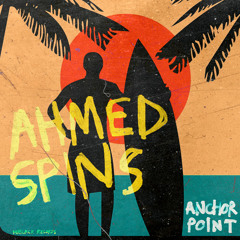 Ahmed Spins feat Stevo Atambire - Anchor Point (Nelayan EDIT)