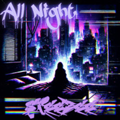 SteeZee - All Night
