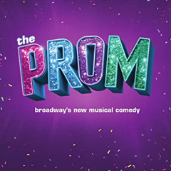 [Read] KINDLE 💌 The Prom: Vocal Selections from Broadway's New Musical Comedy by  Ch