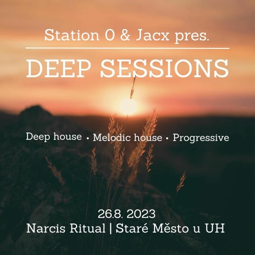 Jacx - Deep Sessions live @ Narcis Ritual 26.8. 2023