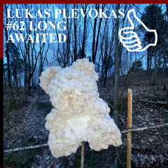 LUKAS PLEVOKAS #62 LONG AWAITED
